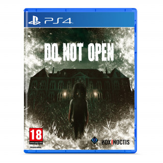 Do Not Open PS4